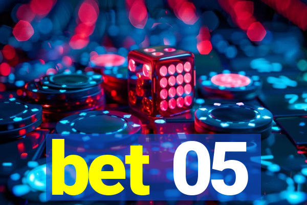 bet 05